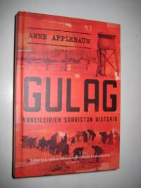 Gulag - Vankileirien saariston historia