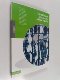 Sairaalloisen lihavuuden leikkaushoito