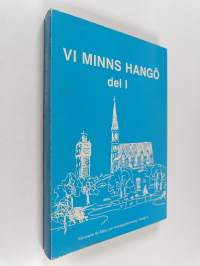 Vi minns Hangö Del 1