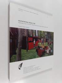Regenerating urban core : publication of the YTK/IFHP Urban Planning and Design Summer School 2008