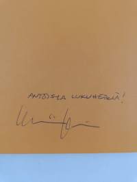 Johda rohkeaksi! : liiderin arkea kiireorganisaatiossa (signeerattu, tekijän omiste)