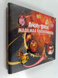Angry Birds maailmaa rakentamassa : suuri Angry Birds -kirja