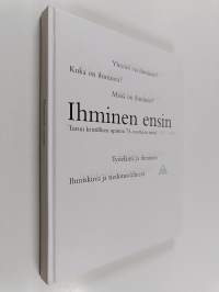 Ihminen ensin : Turun kristillisen opiston 75-vuotinen taival 1925-2000