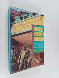 Sweet soul music : rhythm and blues and the southern dream of freedom
