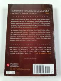 Disconnect - The Truth about Cell Phone Radiation, what the Industry Is Doing to Hide It, and how to Protect Your Family (signeerattu, tekijän omiste)