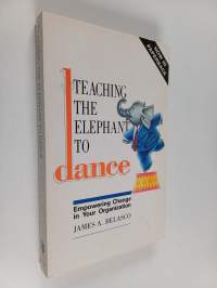 Teaching the elephant to dance : empowering change in your organization