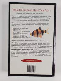 Tropical Fishlopaedia : A Complete Guide to Fish Care