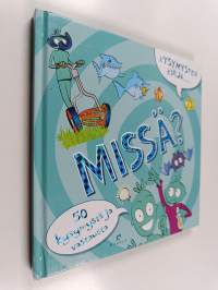 Kysymysten kirja... missä? - Missä? - 50 kysymystä ja vastausta