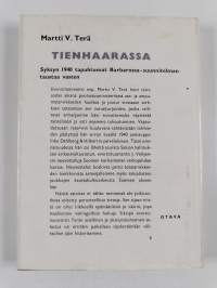 Tienhaarassa : syksyn 1940 tapahtumat Barbarossa-suunnitelman taustaa vasten