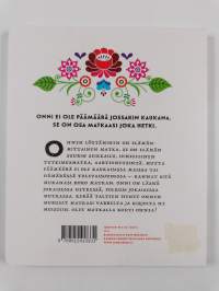 Onnen polulla matkani kohti onnellisuutta