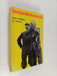 Shotgun Marksmanship