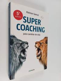 Supercoaching - Para cambiar de vida