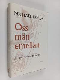 Oss män emellan : att överleva prostatacancer