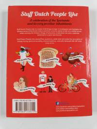 Stuff Dutch people like : a celebration of the Lowlands and its peculiar inhabitants