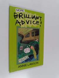 More Brilliant Advice!