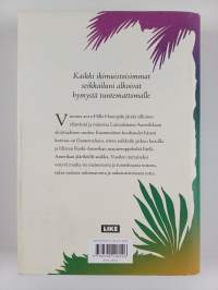 Keinutuolikaupunki ja Tulikärpästen kylä : harharetkiä Latinalaisessa Amerikassa