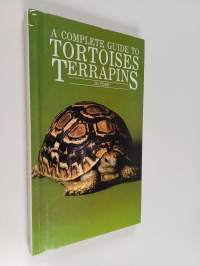 A Complete guide to turtles and terrapins