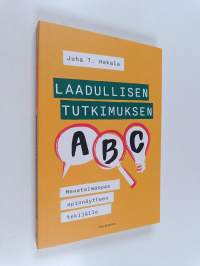 Laadullisen tutkimuksen ABC