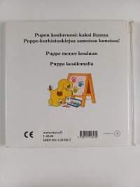 Pupen kouluvuosi : Puppe menee kouluun ; Puppe kesälomalla