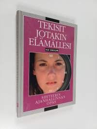 Tekisit jotakin elämällesi : sihteerin ajanhallinnan opas