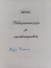Pihlajanmarjoja ja variksenpoikia (signeerattu)