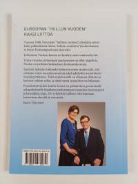 Vielä voimme pelastua : tie itsenäiseen ja eheytyvään Suomeen (signeerattu)