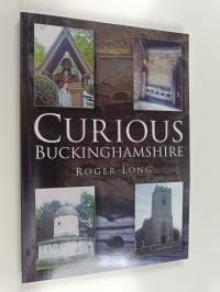 Curious Buckinghamshire
