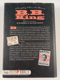 B. B. King omin sanoin : every day I have the blues