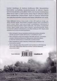 Karjala 1944. Neuvostoliiton suurhyökkäys Rajajoelta Ihantalaan.