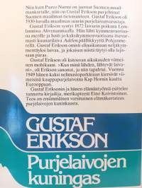 Gustaf Erikson : purjelaivojen kuningas
