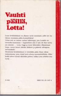 Vauhti päällä, Lotta!, 1978.