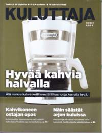 Kuluttaja (lehti) 1/2024 - Testit: 46 älykelloa. 19 AA-paristoa. 16 kahvinkeitintä. Hyvää kahvia halvalla.