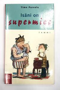 Isäni on supermies