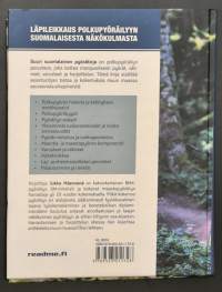 Suuri suomalainen pyöräkirja - Alalajit, pyörät, komponentit, ajotekniikka, varusteet ja harjoittelu