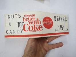 Coca-Cola - Things go better with Coke - Nuts &amp; Candy 10 c - Drinks 15 c -myyjän kertakäyttösuikka &quot;Paperlynen&quot; 1966