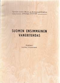 Suomen ensimmäinen vaneritehdas