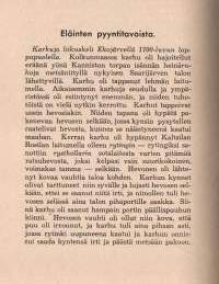 Tutkimuksia ja kuvauksia Karkusta ja Tyrväältä II