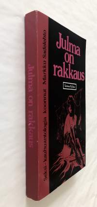Julma on rakkaus