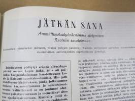 Metsätaloudellinen Aikakauslehti 1959 -sidottu vuosikerta -sisältää runsaasti artikkeleita / kuvia / mainoksia metsätalouden koneista ja laitteista