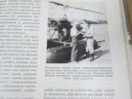 Metsätaloudellinen Aikakauslehti 1959 -sidottu vuosikerta -sisältää runsaasti artikkeleita / kuvia / mainoksia metsätalouden koneista ja laitteista