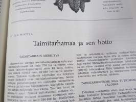 Metsätaloudellinen Aikakauslehti 1957 -sidottu vuosikerta -sisältää runsaasti artikkeleita / kuvia / mainoksia metsätalouden koneista ja laitteista