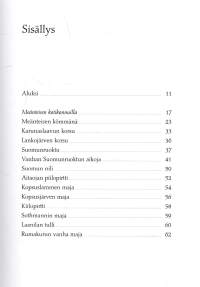 Kulkijoiden vanhaa Saariselkää  -autiotupien kertomaa -tarinoita