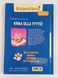 Kivaa olla tyttö!