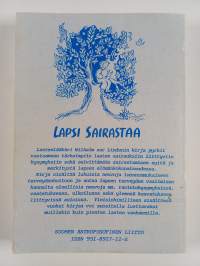 Syntymä ja lapsuus 2 : Lapsi sairastaa
