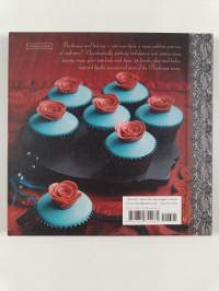 Burlesque Baking - The art of show-stopping, decadent cakes and bakes