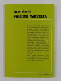 Polkuni varrelta : runoja (signeerattu, tekijän omiste)