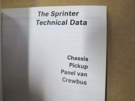 Mercedes-Benz  - The Sprinter - Technical Data, Chassis / Pickup / Panel van / Crewbus -tekniset tiedot