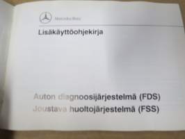 Mercedes-Benz Auton diagnoosijärjestelmä FDS - Joustava huoltojärjestelmä FSS Lisäkäyttöohjekirja