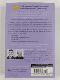 The grief recovery handbook : the action program for moving beyond death, divorce, and other losses including health, career, and faith