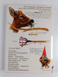 Das grosse Buch der Heinzelmännchen - die ganze Wahrheit über Herkunft, Leben und Wirken des Zwergenvolkes